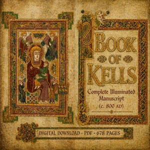 May include: An illuminated manuscript illustration of the Book of Kells, dating from around 800 AD. The image shows intricate artwork and text, with the title "Book of Kells" clearly visible. The text "Digital Download - PDF - 678 Pages" is also included.