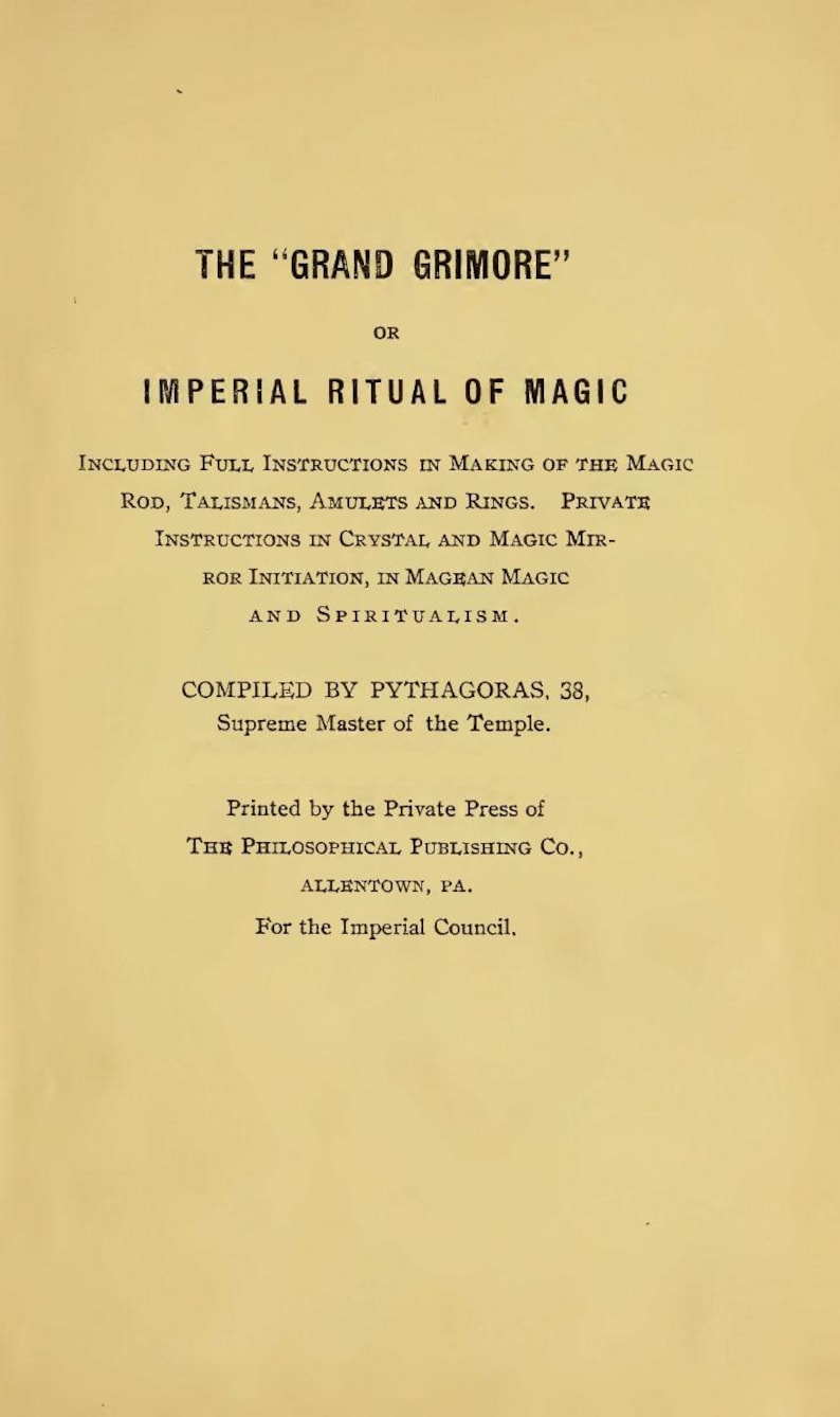 May include: A vintage book cover with the title "THE 'GRAND GRIMORE' OR IMPERIAL RITUAL OF MAGIC." The text includes instructions on making magic items, crystal magic, and spiritualism. Published by The Philosophical Publishing Co.