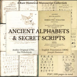 May include: A collection of historical manuscripts with the title "Ancient Alphabets & Secret Scripts" is displayed. The image includes pages with Arabic and English text, illustrations, and the text "PDF | 539 pages in total."