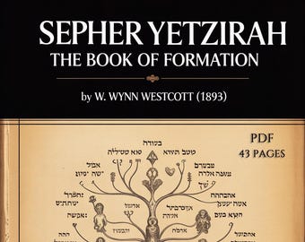 Sefer Yetzirah - El Libro de la Formación (1893) de W. Wynn Westcott, Cábala, Clásico del Ocultismo Hermético, PDF