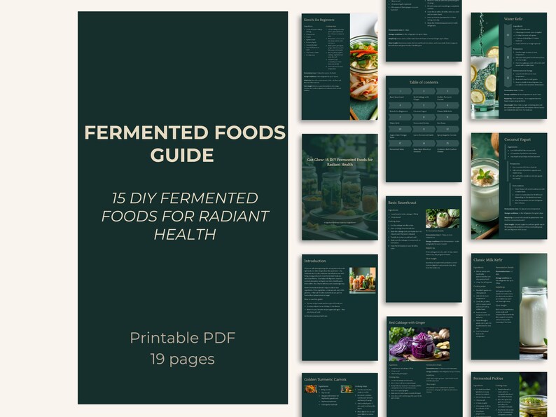 K&ouml;nnte beinhalten: Ein druckbarer PDF-Leitfaden mit dem Titel "Fermentierte Lebensmittel-Leitfaden" mit 19 Seiten. Das Cover ist dunkelgr&uuml;n mit wei&szlig;em Text, der 15 DIY-fermentierte Lebensmittel f&uuml;r strahlende Gesundheit bewirbt. Zus&auml;tzliche Seiten zeigen Rezepte und Bilder.