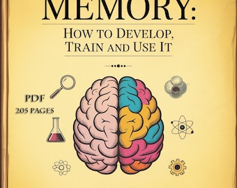 Guía clásica de entrenamiento de la memoria: Concentración mental, potencia cerebral (PDF de 1919)