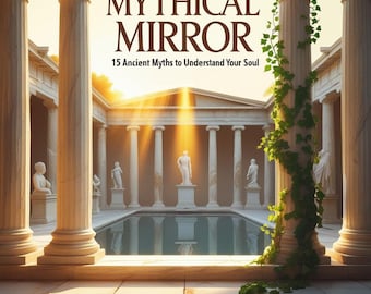 Mythology Self-Discovery Guide: Archetype Healing & Soul Growth, PDF, eBook