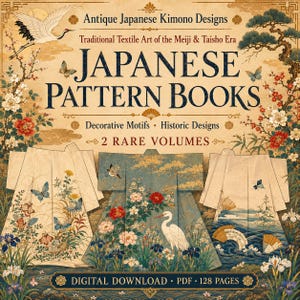 May include: A digital download of two rare volumes of Japanese pattern books featuring antique kimono designs. The cover displays text, a crane, butterflies, and floral motifs, with three illustrated kimonos showcasing traditional art.