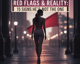 Dating Red Flags Guide for Women: Relationship Clarity Workbook (Digital PDF)