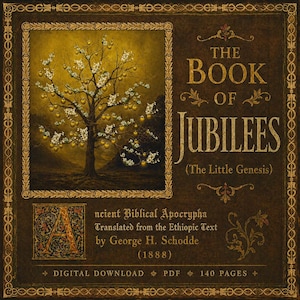 May include: A digital download of "The Book of Jubilees," a vintage book cover. The cover features a painting of a tree with golden fruit and white blossoms. The title is in gold lettering, with text indicating it's translated from Ethiopic.