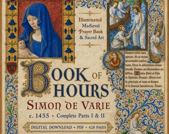 Manuscrit médiéval enluminé - Livre d'heures de Simon de Varie, parties I et II, PDF