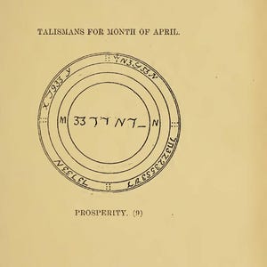 May include: A page from a book titled "Imperial Ritual of Magic" with text and a circular diagram. The diagram has concentric circles with symbols and text, including "Talisman for Month of April" and the word "Prosperity".
