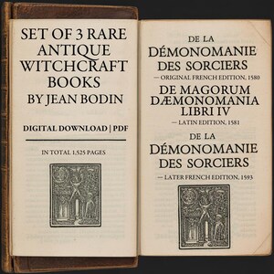 May include: Open antique book with text: "SET OF 3 RARE ANTIQUE WITCHCRAFT BOOKS BY JEAN BODIN." The book is open to two pages with text in black font. The right page has the title "DE LA DÉMONOMANIE DES SORCIERS". The book has a brown leather cover.