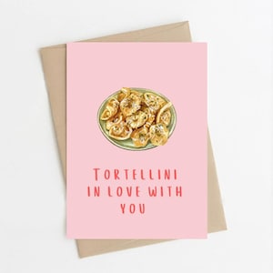 Tortellini is verliefd op je - Verjaardagswenskaart - pasta woordspeling girlie Humor