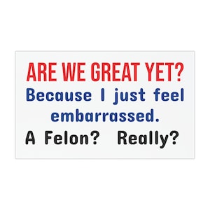 Are we great yet? - Car Magnet