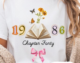 Retro Chapter Forty Book T-shirt, Pink Coquette 1986 Tee Shirt, Women's Floral 40th Birthday Shirt, Fortieth Anniversary Gift for Book Lover