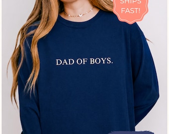 Dad of Boys Shirt for New Dad Gift for Fathers Day, Boy Dad Birthday Gift for Dad To Be, Pregnancy Reveal, Cool Boy Dad Club Gift for Him