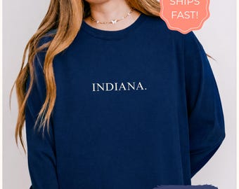 Indiana Sweatshirt Comfort Colors, Minimal Indy Crewneck, Hoosier State Pride Shirt, US State Sweater, USA Travel Souvenir, Midwest Apparel