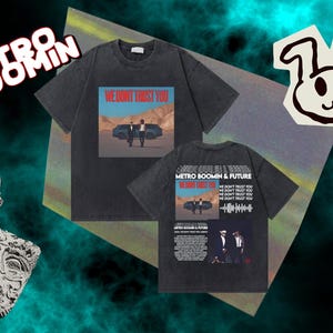 Metro Boomin &#39;We Don’t Trust You&#39; Graphic Tee – Rap Producer Streetwear Shirt Hip-Hop Merch