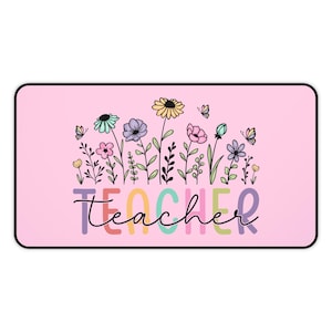 Teacher Floral Desk Mat Pastel Teacher Gaming Mat Teacher Mouse Pad Cute Classroom Decor Teacher Appreciation Student Teacher GiftDesktok