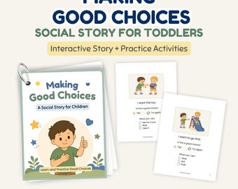 Making Good Choices Social Story, Printable Behavior Activity for Kids