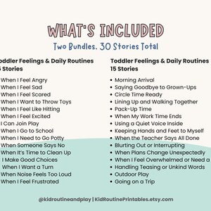 May include: A digital print titled "WHAT'S INCLUDED" lists two bundles with 30 stories total. The stories are about toddler feelings and daily routines. The text includes a list of topics such as "When I Feel Angry" and "Going on a Trip."
