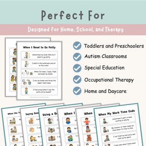 May include: Educational visual aids for toddlers and preschoolers, suitable for home, school, and therapy. The image displays several pages with text and illustrations, including "When I Need to Go Potty" and "When My Work Time Ends."