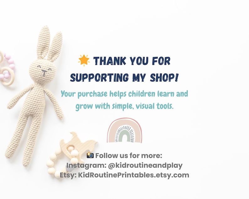 May include: A beige crocheted bunny toy and wooden baby teether with a white bead chain are displayed on a white background. Text reads "THANK YOU FOR SUPPORTING MY SHOP!" and "Follow us for more: Instagram: @kidroutineandplay Etsy: KidRoutinePrintables.etsy.com".