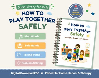 Play Together Safely Social Story, Safe Hands, Sharing & Taking Turns, PDF Digital Download