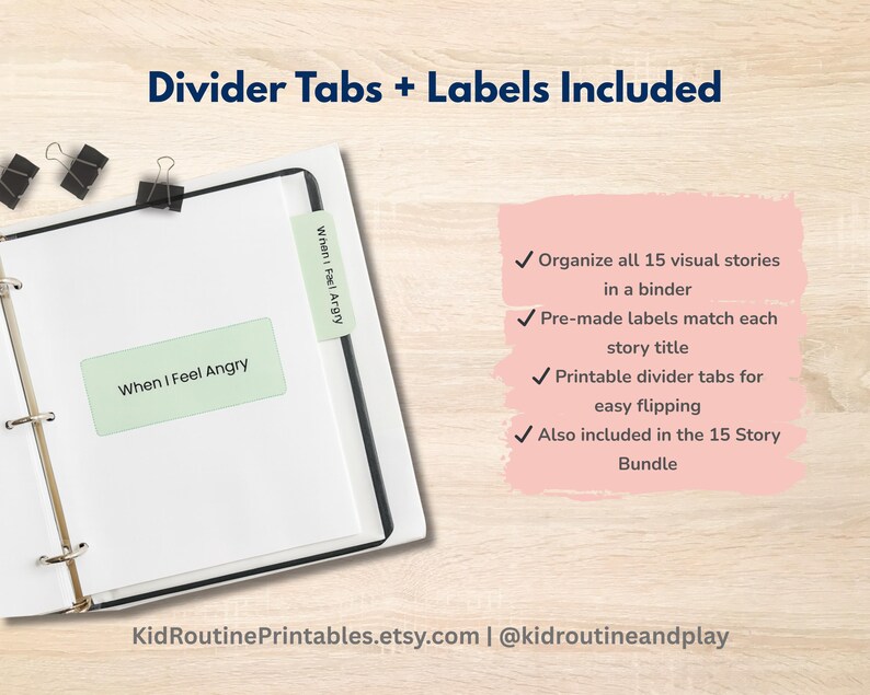May include: A white binder with a label reading "When I Feel Angry." The image also features a pink background with bullet points detailing the product's features, including pre-made labels and printable divider tabs.