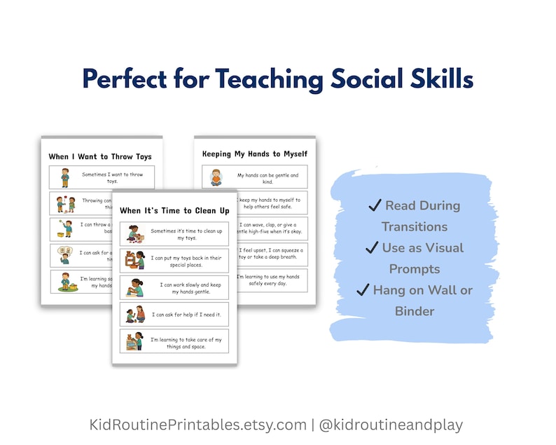 May include: Educational printables for teaching social skills. The image shows three cards with text and illustrations. The cards cover topics like throwing toys, cleaning up, and keeping hands to oneself. The text "Perfect for Teaching Social Skills" is at the top.