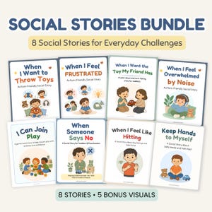 May include: A Social Stories Bundle featuring 8 educational booklets for everyday challenges. Titles include When I Want to Throw Toys, When I Feel Frustrated, When I Want the Toy My Friend Has, When I Feel Overwhelmed by Noise, I Can Join Play, When Someone Says No, When I Feel Like Hitting, and Keep Hands to Myself.