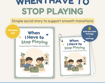 When I Have to Stop Playing Social Story | Preschool Transition | Autism Visual Support