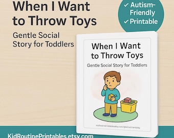 When I Want to Throw Toys Social Story Printable, Autism Calm Down Story, Digital Download