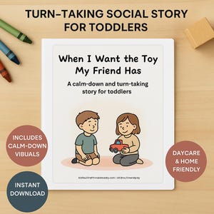 Puede incluir: Un cuento social para niños pequeños titulado "Cuando quiero el juguete que tiene mi amigo". La portada presenta ilustraciones de dos niños y un coche de juguete rojo. Incluye imágenes calmantes y es apto para guarderías y hogares. Descarga instantánea.