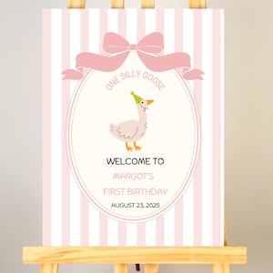 One Silly Goose Welcome Sign Template, Girl Goose Birthday Theme, Editable 1st Birthday Welcome Sign, Goose First Birthday Welcome Sign