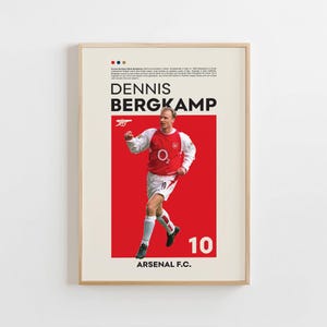 Dennis Bergkamp Poster, Arsenal Poster, Dennis Bergkamp Print, Gift Poster, Dutch Footballer