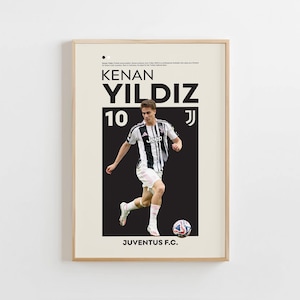 Kenan Yıldız Poster, Juventus Poster, Kenan Yıldız Print, Gift Poster, Turkish Footballer