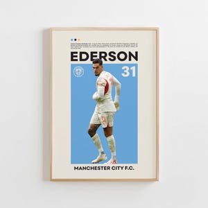 Ederson Poster, Manchester City Poster, Ederson Print, Gift Poster, English Footballer