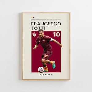 Francesco Totti Poster, Roma Poster, Francesco Totti Print, Gift Poster, Italian Footballer