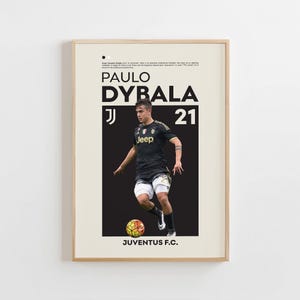 Paulo Dybala Poster, Juventus Poster, Paulo Dybala Print, Gift Poster, Argentine Footballer