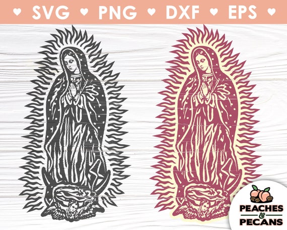 Download Virgen De Guadalupe Svg Virgin Mary Svg Mother Mary Svg Etsy