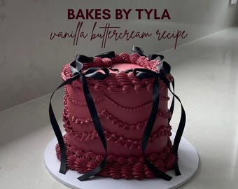 My Vanilla Buttercream Recipe - Bakes By Tyla