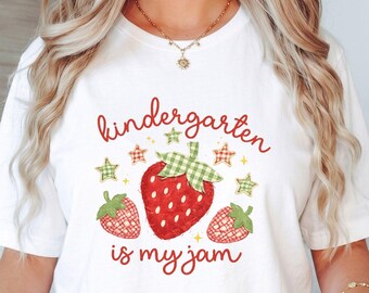 Camiseta "Kindergarten Is My Jam", linda camiseta de fresa para maestra, regalo para maestra de jardín de infantes de Comfort Colors, camiseta de regreso a clases