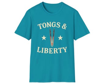 Tongs and Liberty BBQ Shirt: Funny Patriotic Grill Master Tee