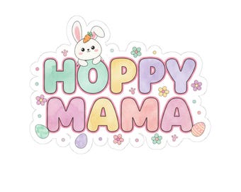 Hoppy Mama Sticker | Pastel Bunny Decal, Spring Easter Theme