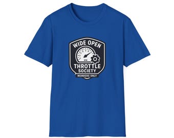 Wide Open Throttle Society T-Shirt, Car Enthusiast Tee