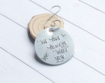 We Are Always With You Cardinal Christmas Tree Ornament, Memorial, Metal, Handstamped, Hand Stamped, Handmade