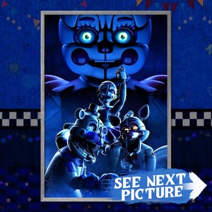 May include: A digital illustration featuring characters from the Five Nights at Freddy's franchise. The image showcases several animatronic figures in shades of blue and white, with a prominent character in the background. The text "SEE NEXT PICTURE" is visible.