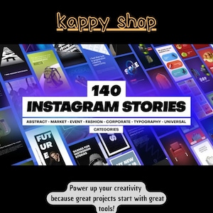 Puede incluir: Gráfico digital con el texto "140 Instagram Stories" y las categorías: Abstracto, Mercado, Evento, Moda, Corporativo, Tipografía y Universal. La imagen también incluye el texto "Power up your creativity because great projects start with great tools!"