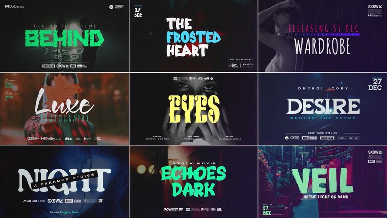 以下が含まれることがあります： 「Behind」、「The Frosted Heart」、「Wardrobe」、「Luxe」、「Eyes」、「Desire」、「Night」、「Echoes Dark」、「Veil」などのタイトルが書かれた映画ポスターのコレクション。各ポスターは、日付とロゴとともに、ユニークなタイポグラフィと画像を表示しています。