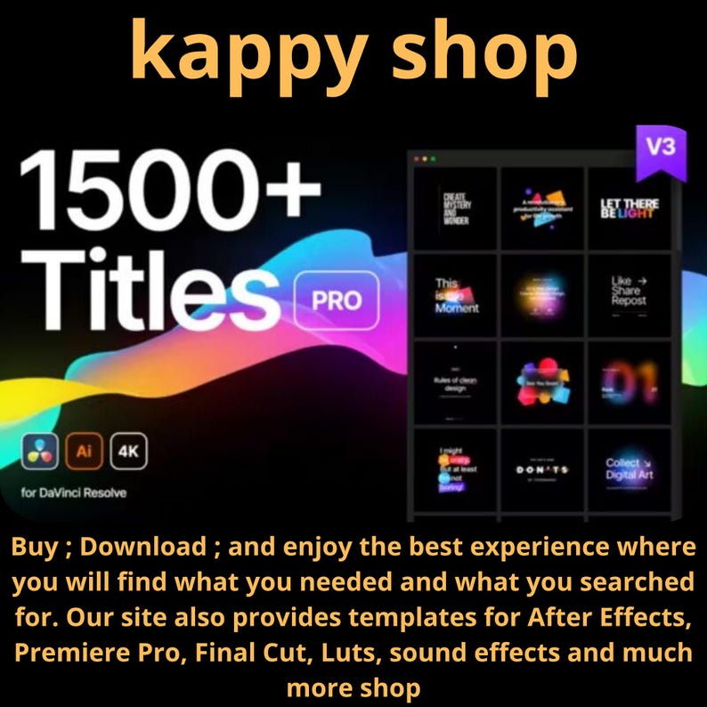 May include: A promotional image for "kappy shop" featuring the text "1500+ Titles PRO." The image includes a grid of design templates and icons for DaVinci Resolve, After Effects, Premiere Pro, and Final Cut.