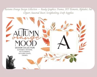 Autumn Graphics Collection: DIY Frames, Letters, Clipart (PNG, AI Files)