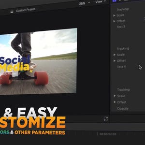 May include: A computer screen displays a video with text that reads "Social Media" and "Fast & Easy to Customize." The video shows a person skateboarding. The text "Quick Change Colors & Other Parameters" is also visible.